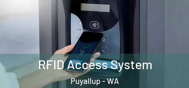  RFID Access System Puyallup - WA
